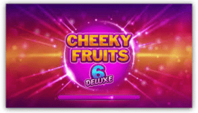 Cheeky Fruits 6 Deluxe Demo