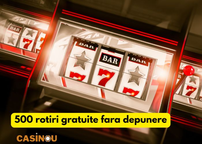 500 rotiri gratuite fara depunere